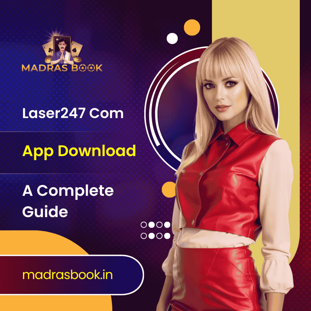 Laser247 | Laser 247 Book ID | Get Laser247 Cricket ID From Madrasbook