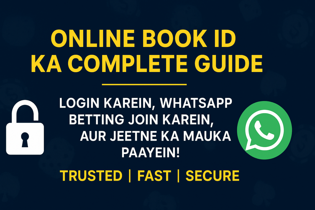Online Book ID Ka Complete Guide - Login Aur WhatsApp Betting